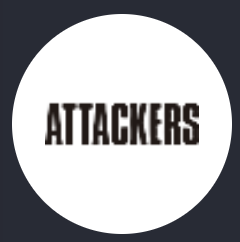 Attackers - アタッカーズ